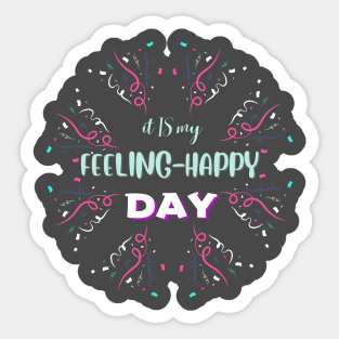 feeling happy turquoise Sticker